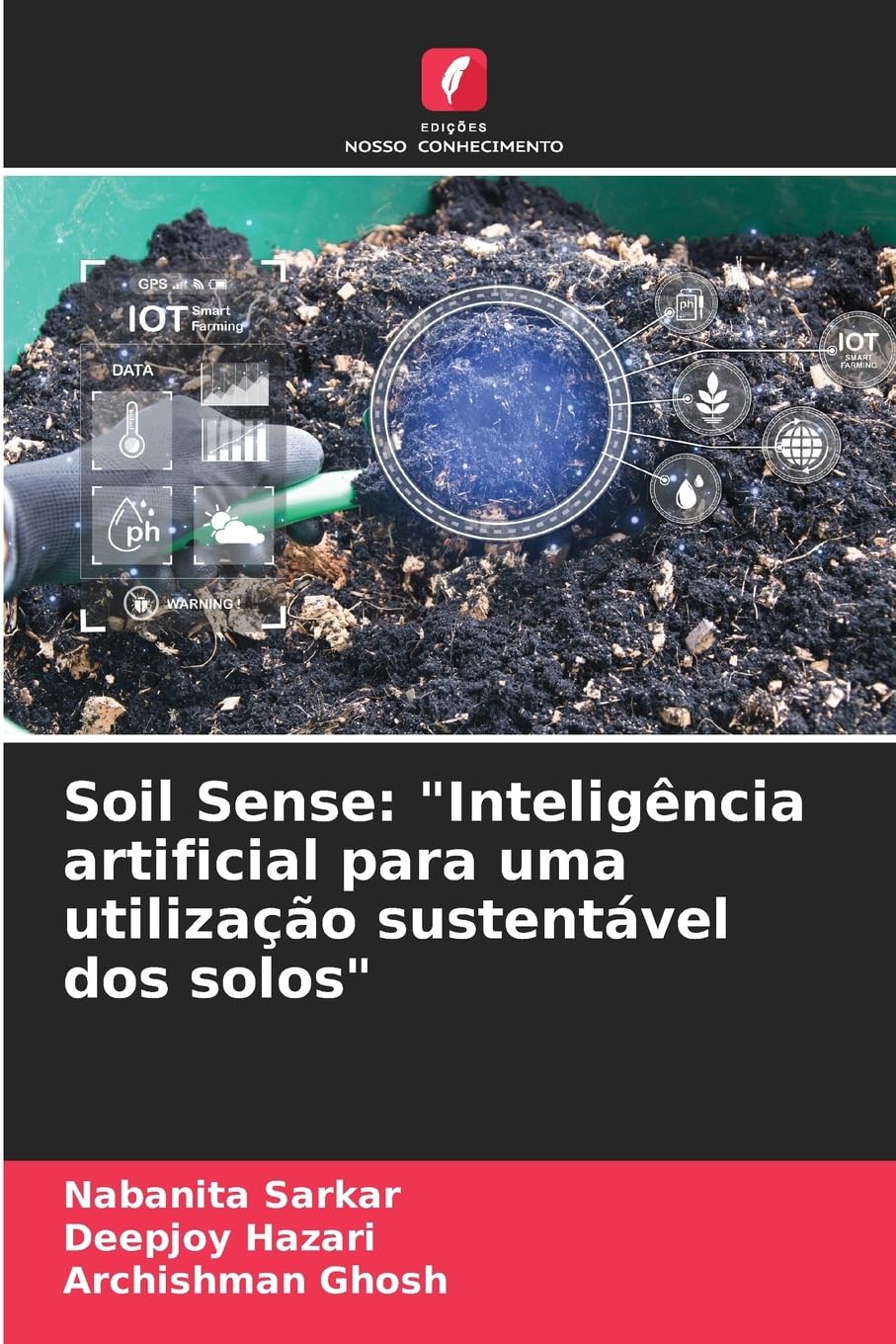 Soil Sense: "Inteligência artificial para uma utilização sustentável dos solos" Natural Sciences