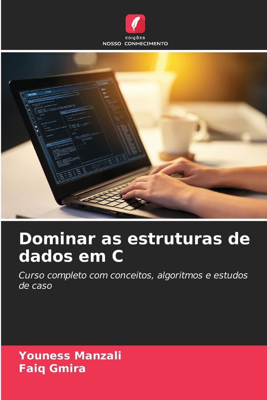 Dominar as estruturas de dados em C Computer Science