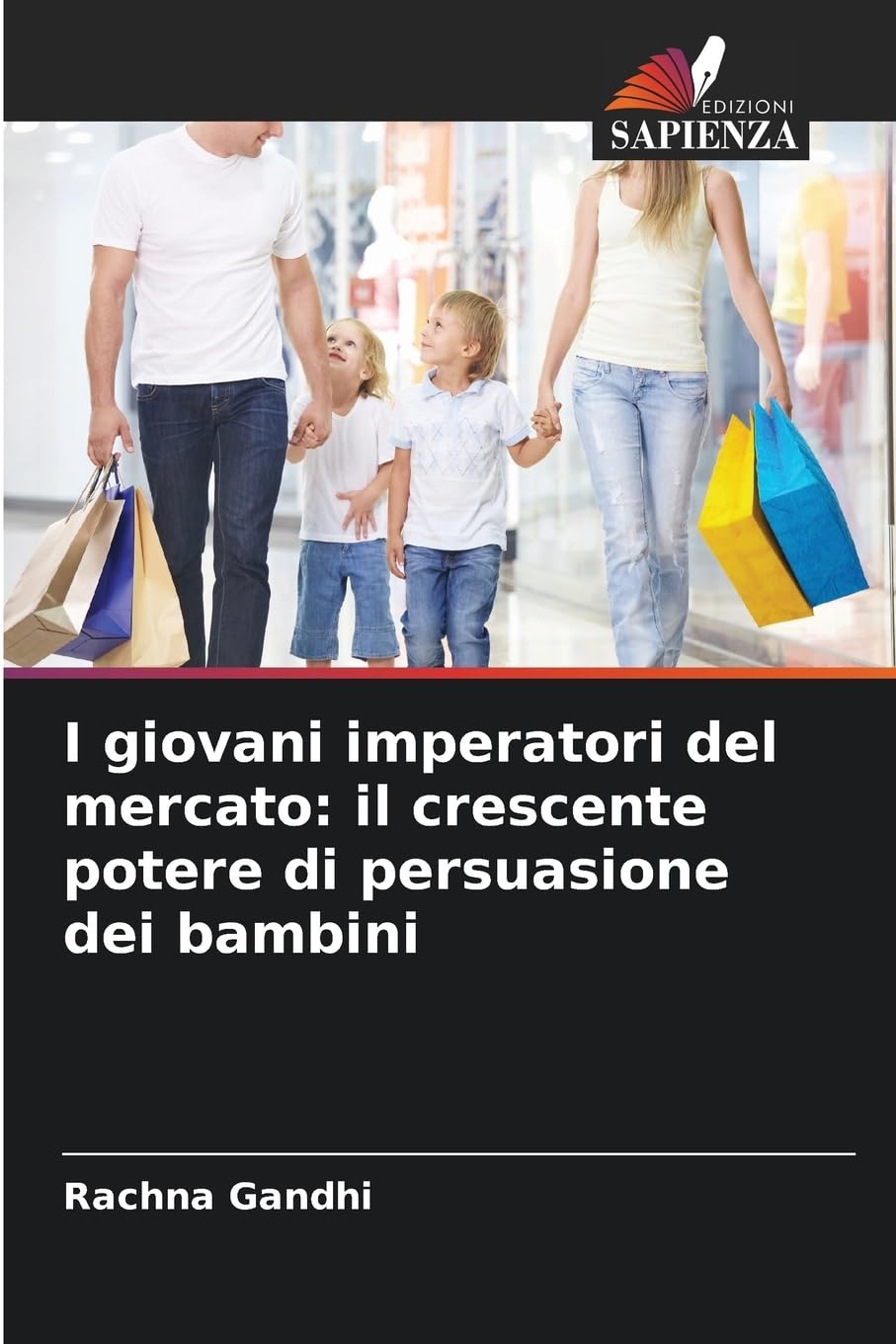 I giovani imperatori del mercato: il crescente potere di persuasione dei bambini Law