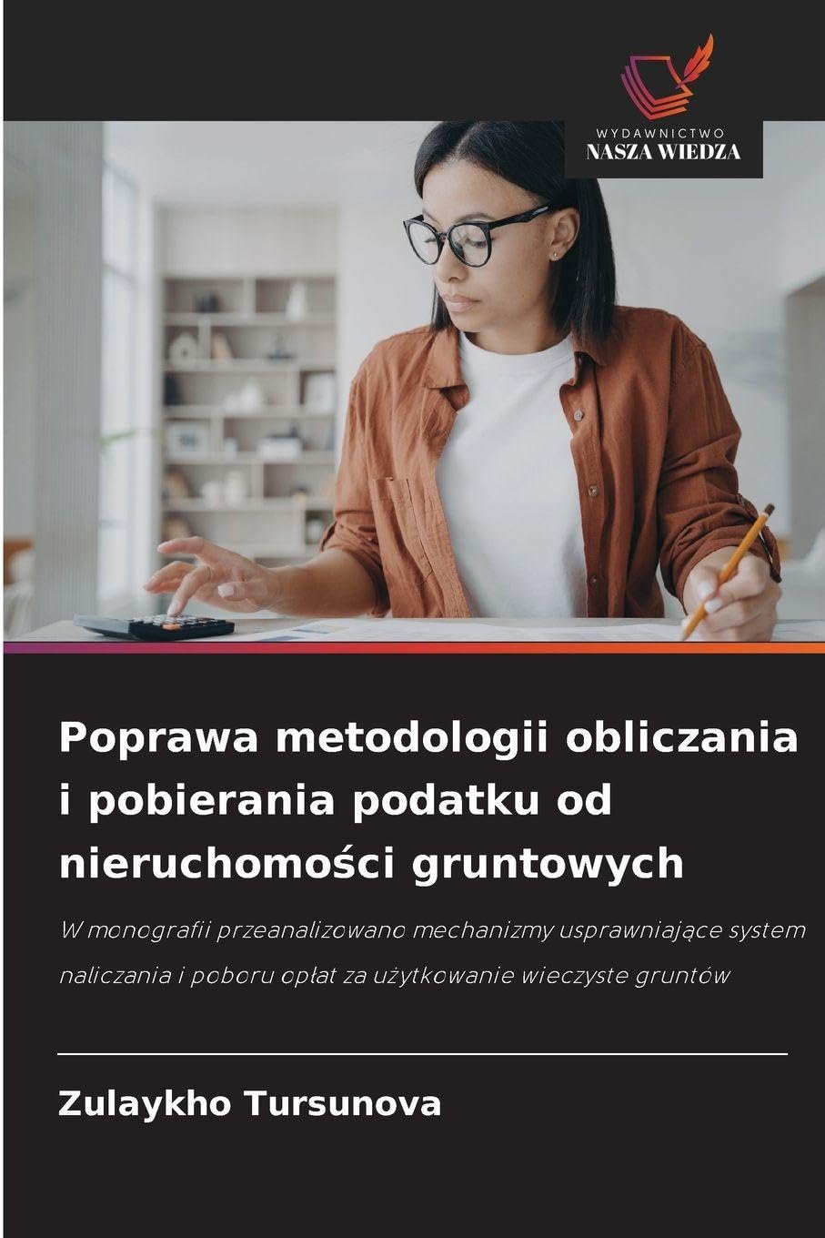 Poprawa metodologii obliczania i pobierania podatku od nieruchomo¿ci gruntowych Law