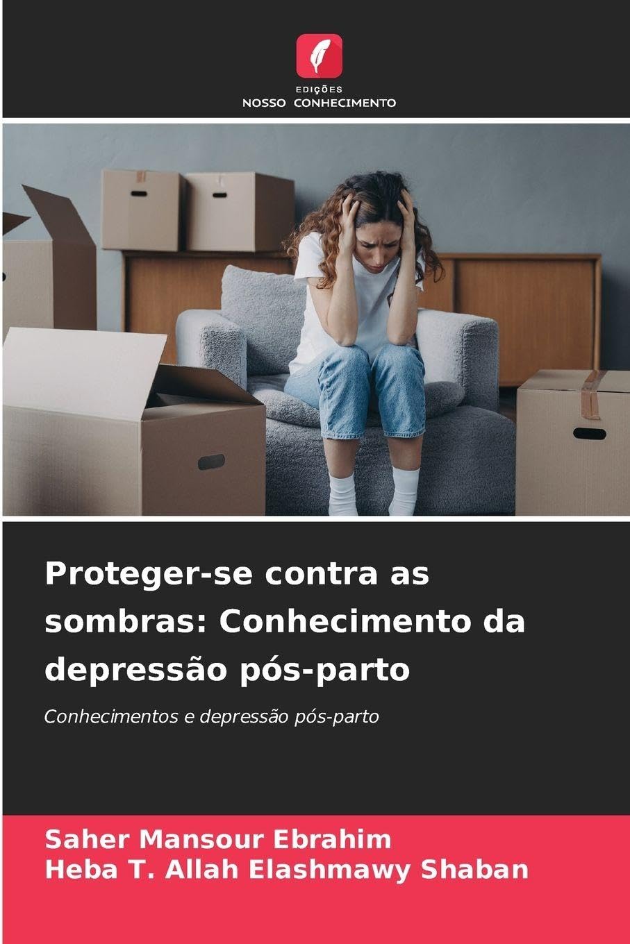 Proteger-se contra as sombras: Conhecimento da depressão pós-parto Law