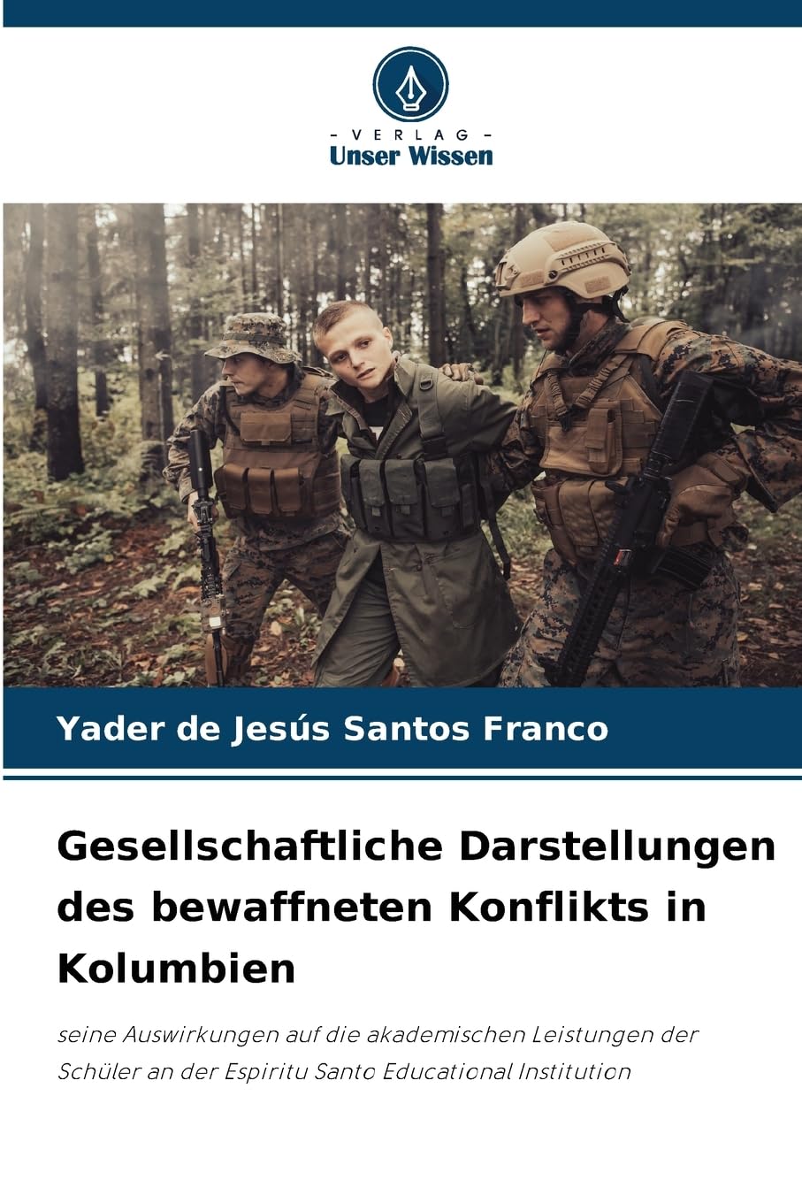 Gesellschaftliche Darstellungen des bewaffneten Konflikts in Kolumbien Business, Finance & Career