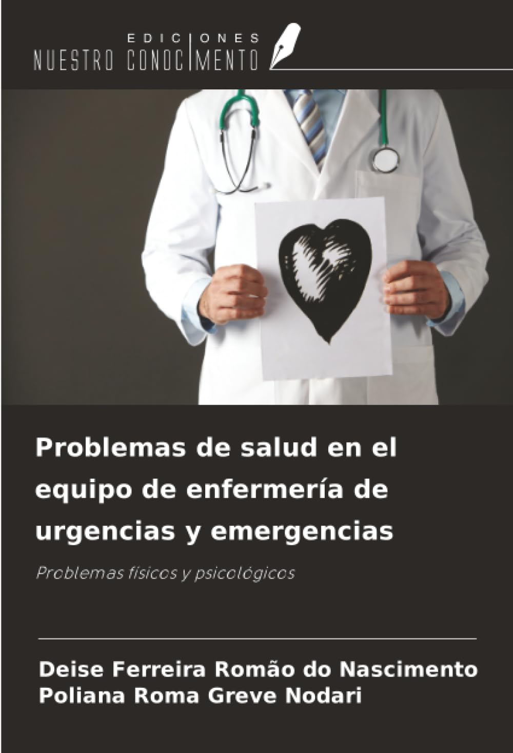 Problemas de salud en el equipo de enfermería de urgencias y emergencias Arts & Music