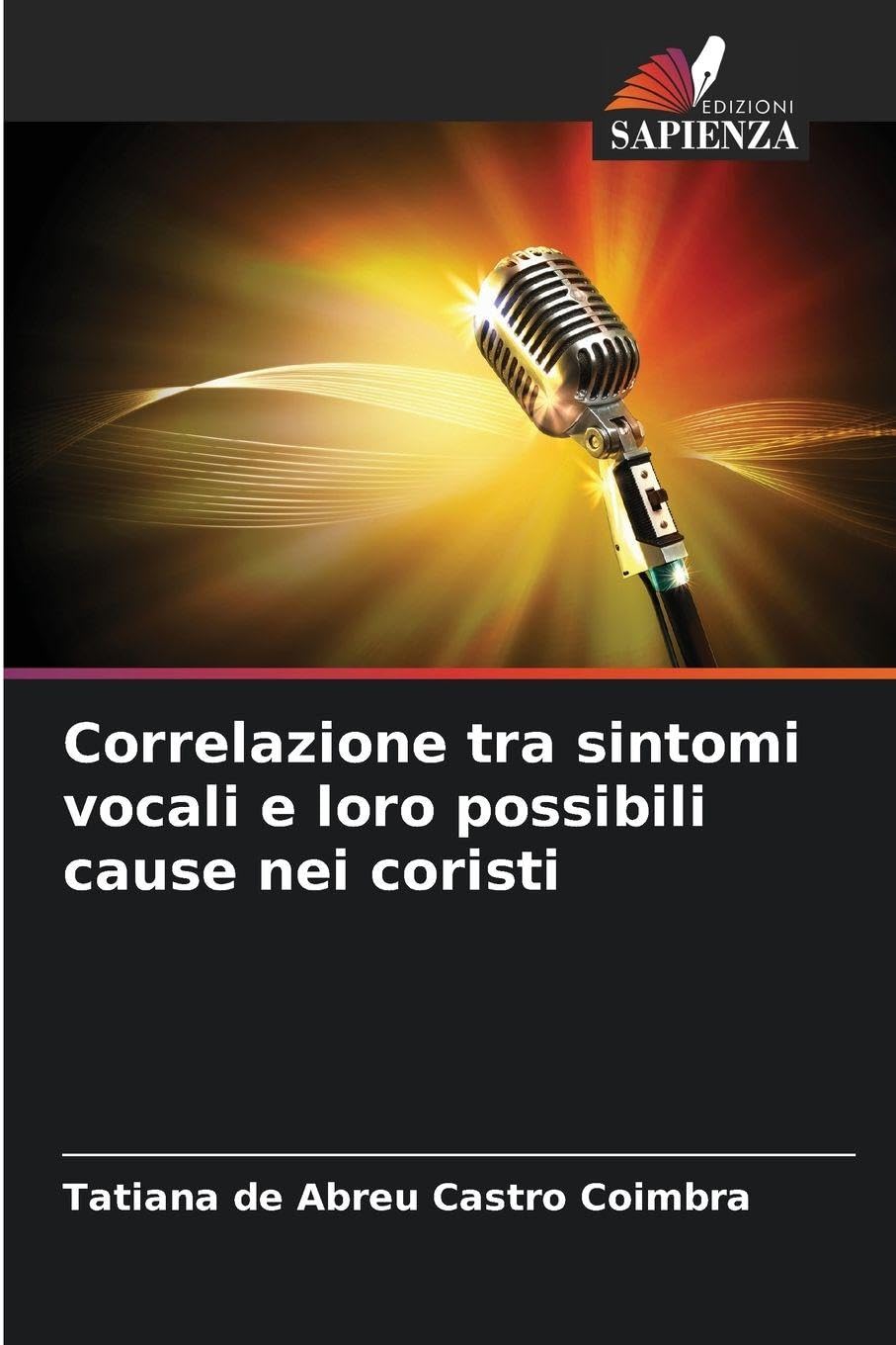 Correlazione tra sintomi vocali e loro possibili cause nei coristi Law