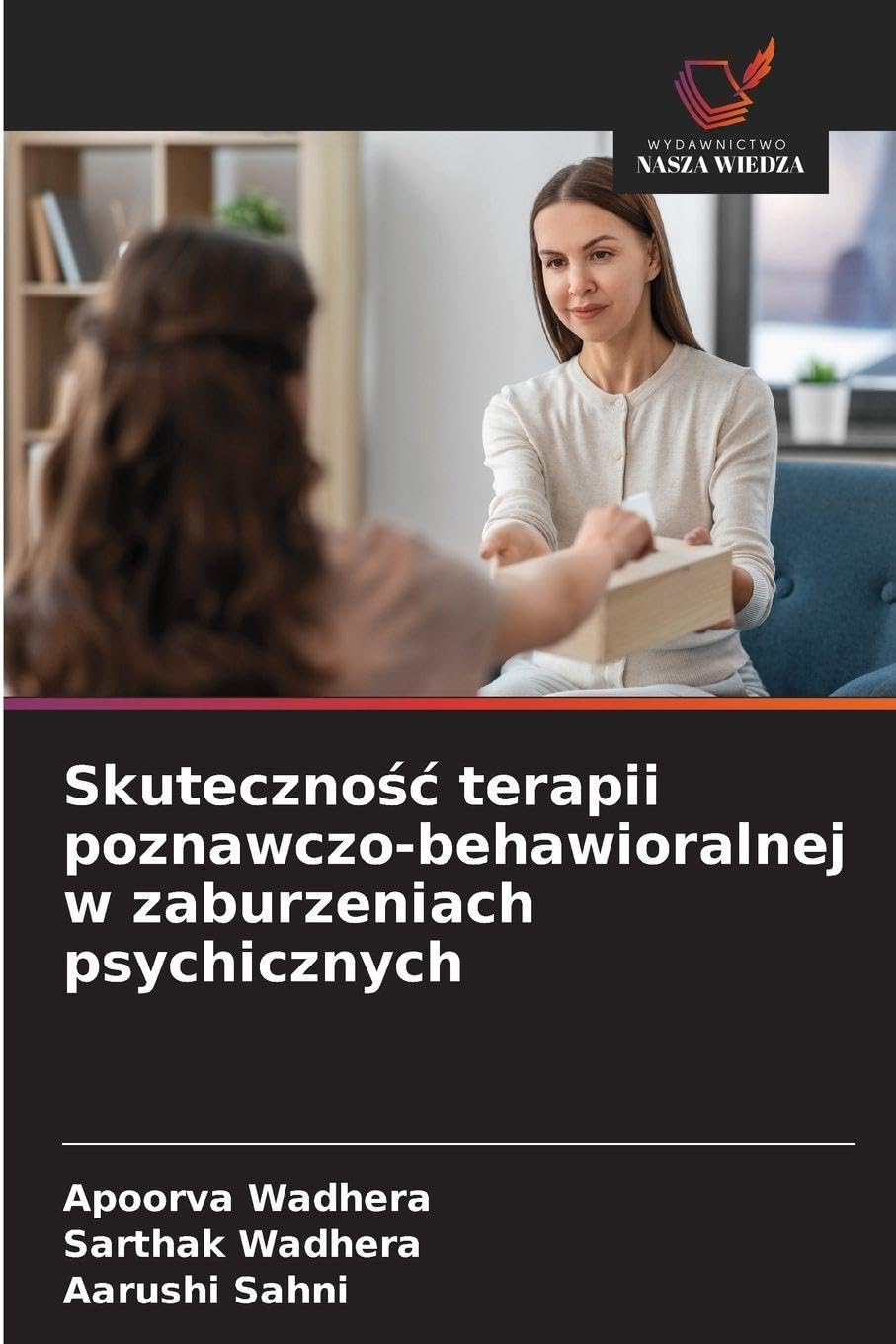 Skuteczno¿¿ terapii poznawczo-behawioralnej w zaburzeniach psychicznych Law