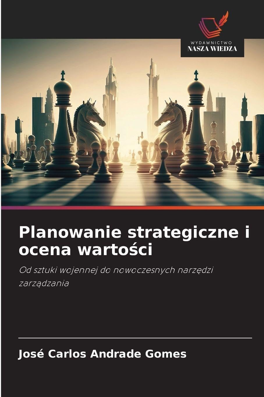 Planowanie strategiczne i ocena warto¿ci Law