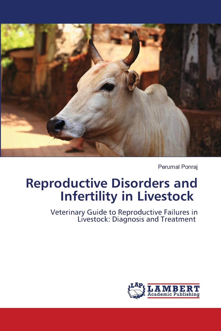 Reproductive Disorders and Infertility in Livestock Medicine