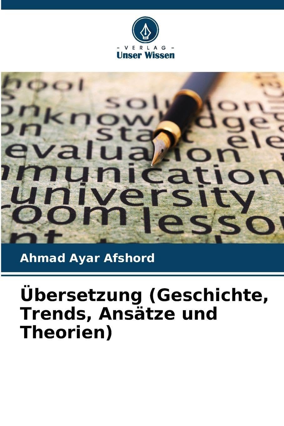 Übersetzung (Geschichte, Trends, Ansätze und Theorien) Law