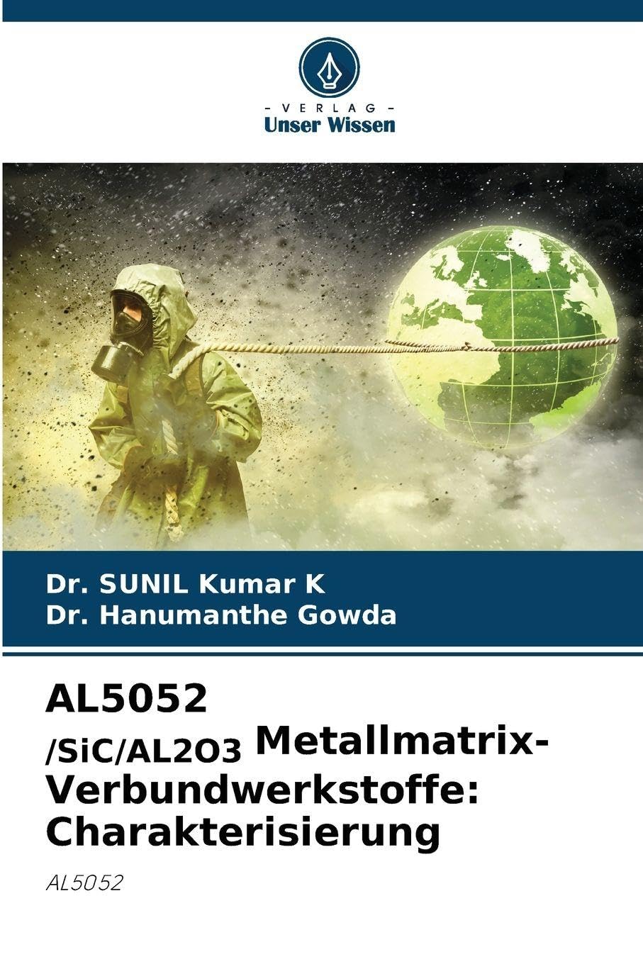 AL5052 /SiC/AL2O3 Metallmatrix-Verbundwerkstoffe: Charakterisierung Business & Technology