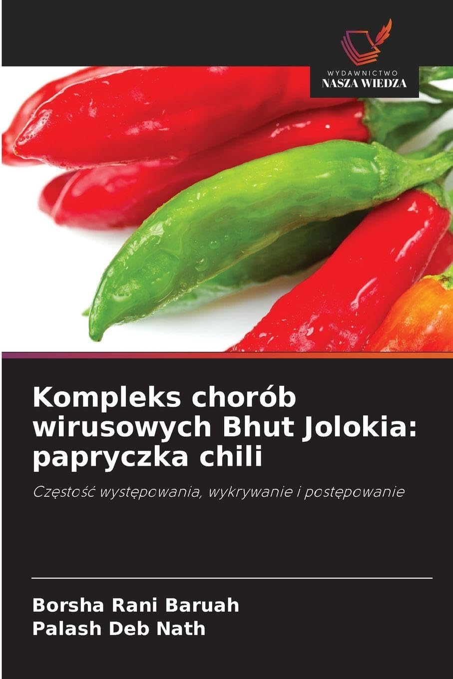 Kompleks chorób wirusowych Bhut Jolokia: papryczka chili Natural Sciences