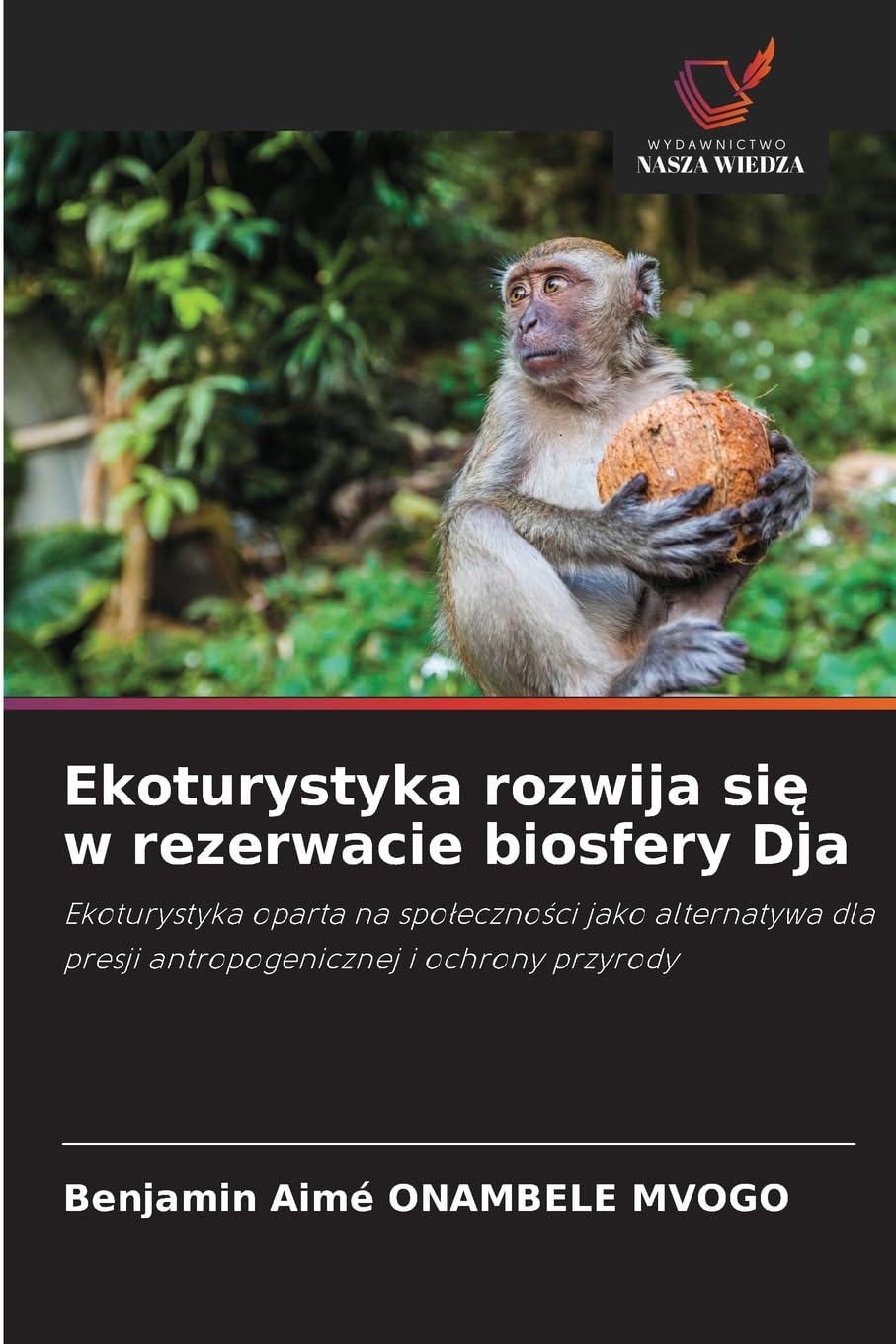 Ekoturystyka rozwija si¿ w rezerwacie biosfery Dja Geology & Geography