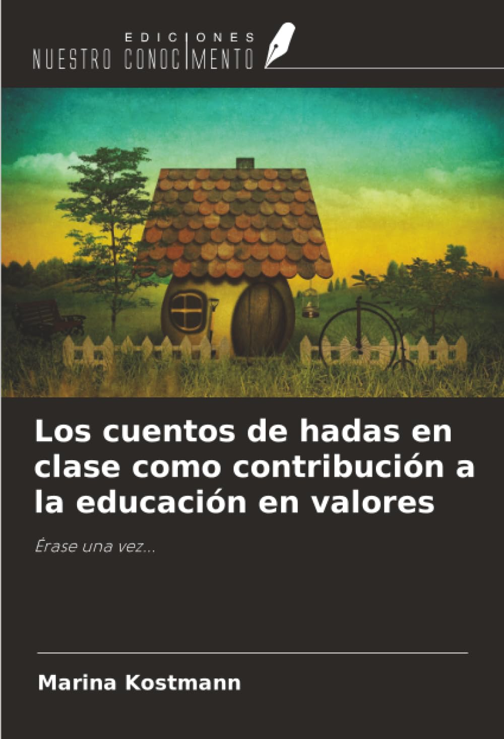 Los cuentos de hadas en clase como contribución a la educación en valores Books