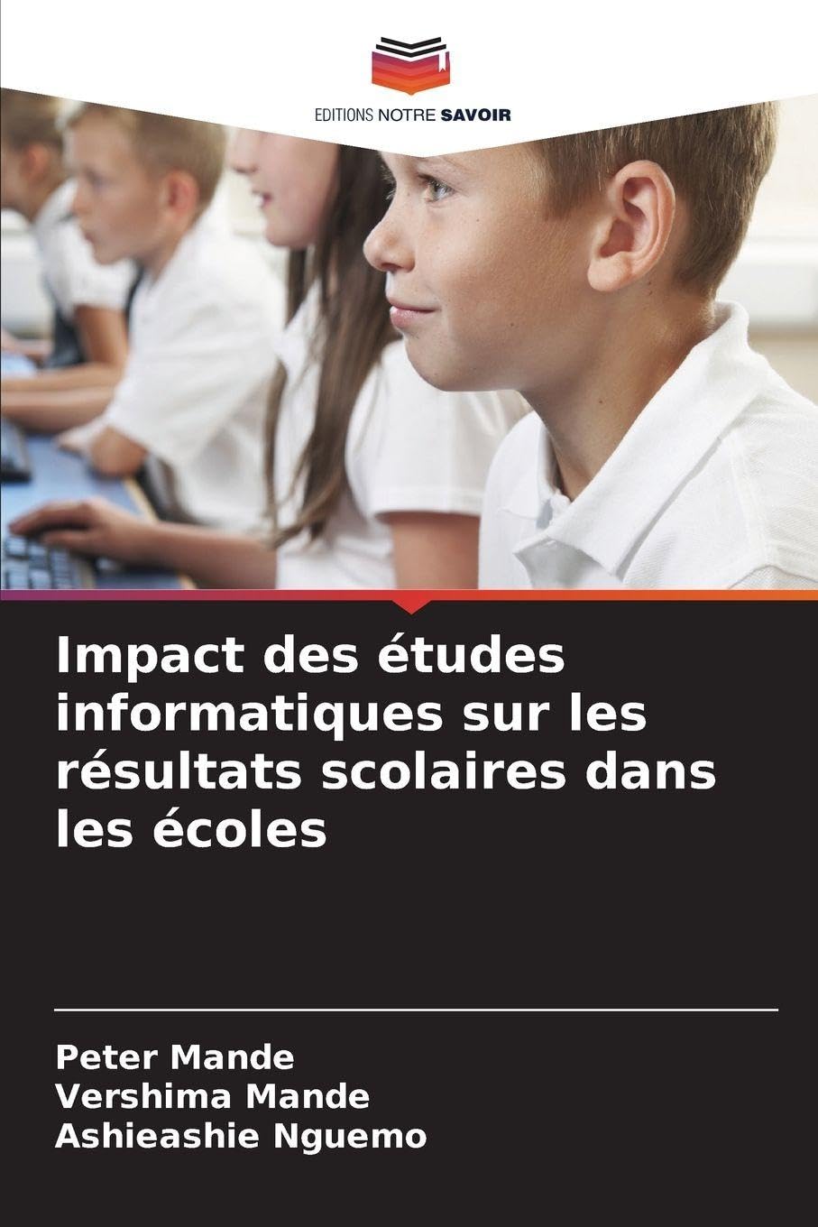 Impact des études informatiques sur les résultats scolaires dans les écoles Education & Training