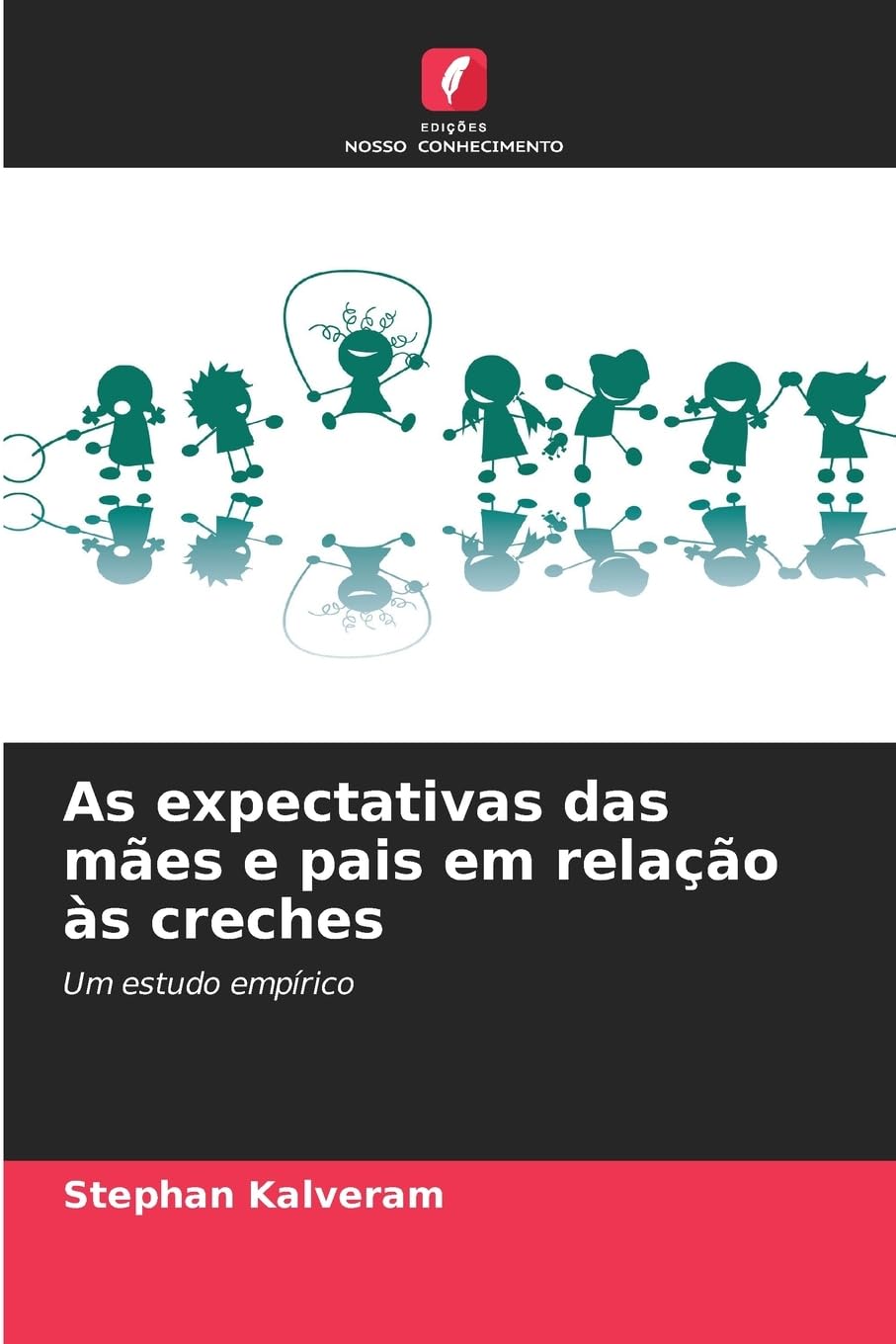 As expectativas das mães e pais em relação às creches Books