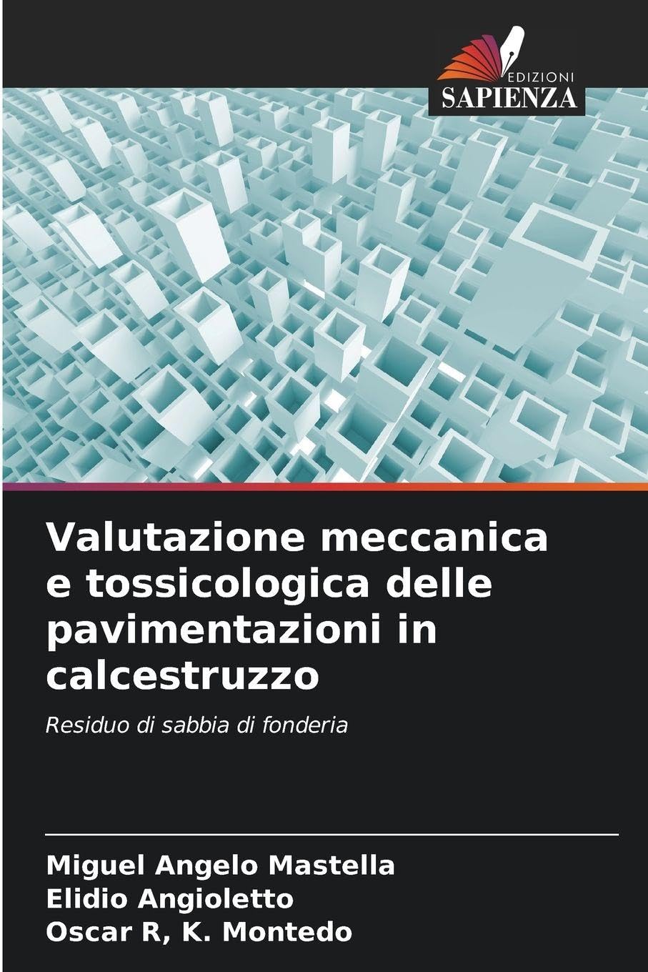 Valutazione meccanica e tossicologica delle pavimentazioni in calcestruzzo Business & Technology