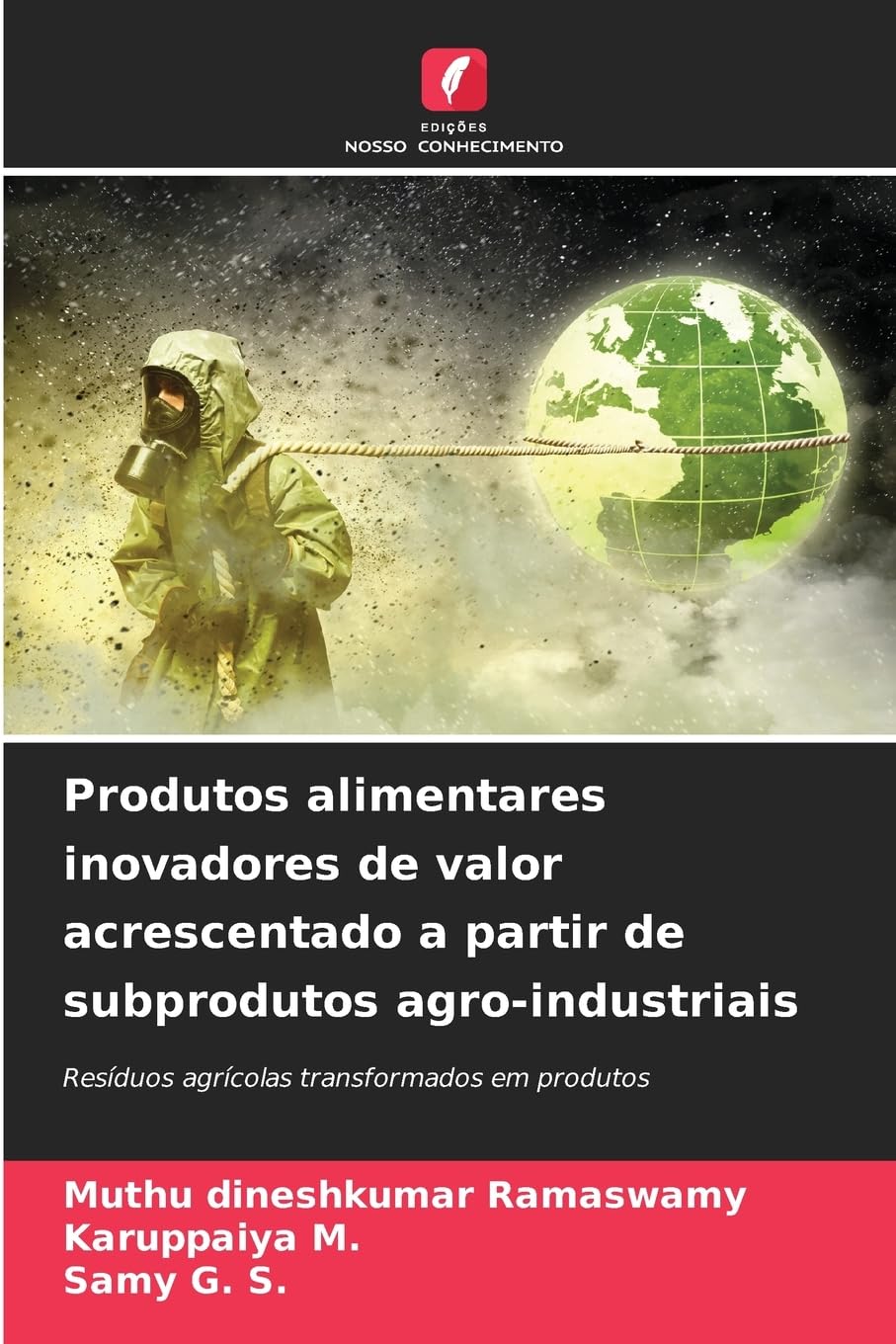 Produtos alimentares inovadores de valor acrescentado a partir de subprodutos agro-industriais Business & Technology