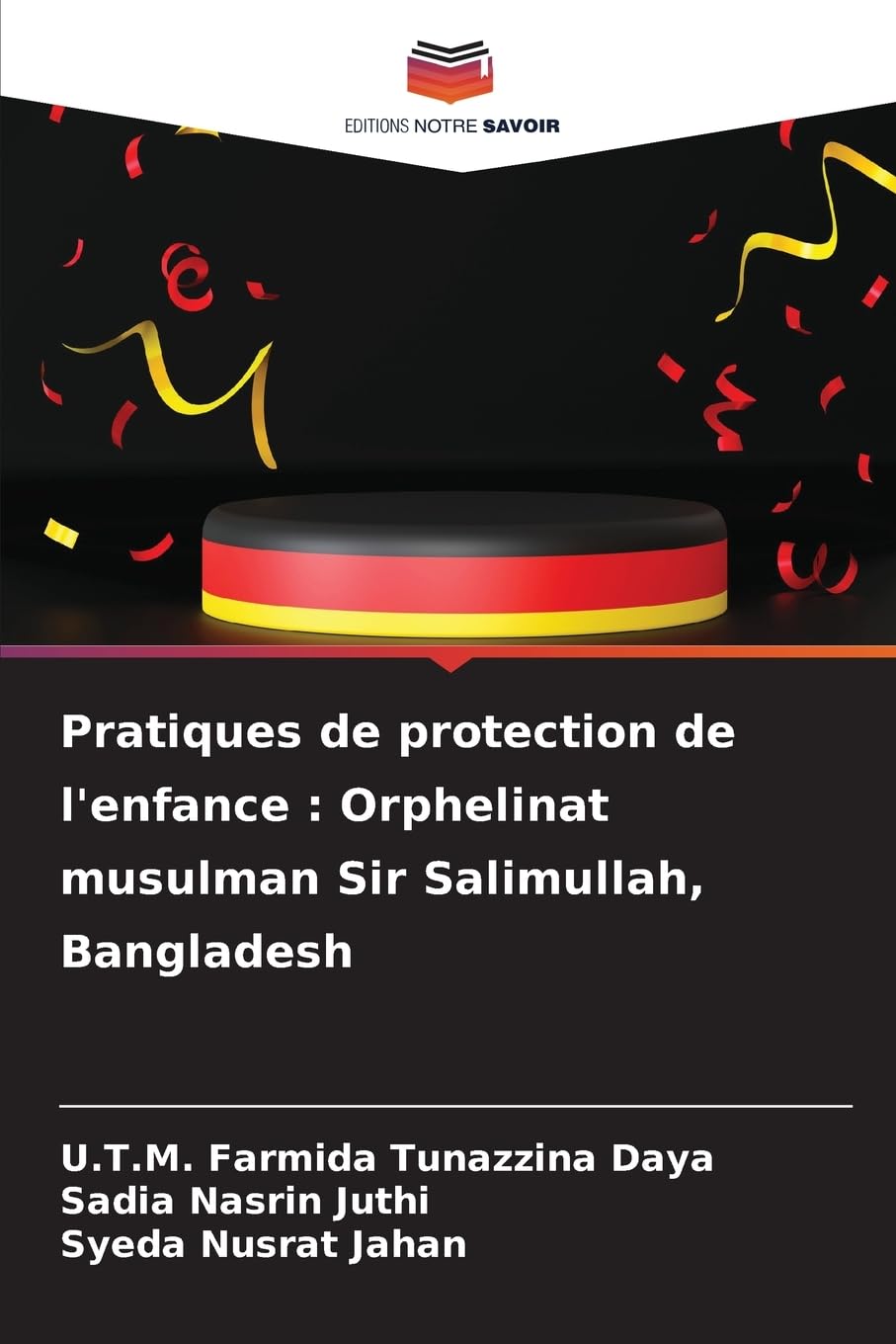 Pratiques de protection de l'enfance : Orphelinat musulman Sir Salimullah, Bangladesh Books
