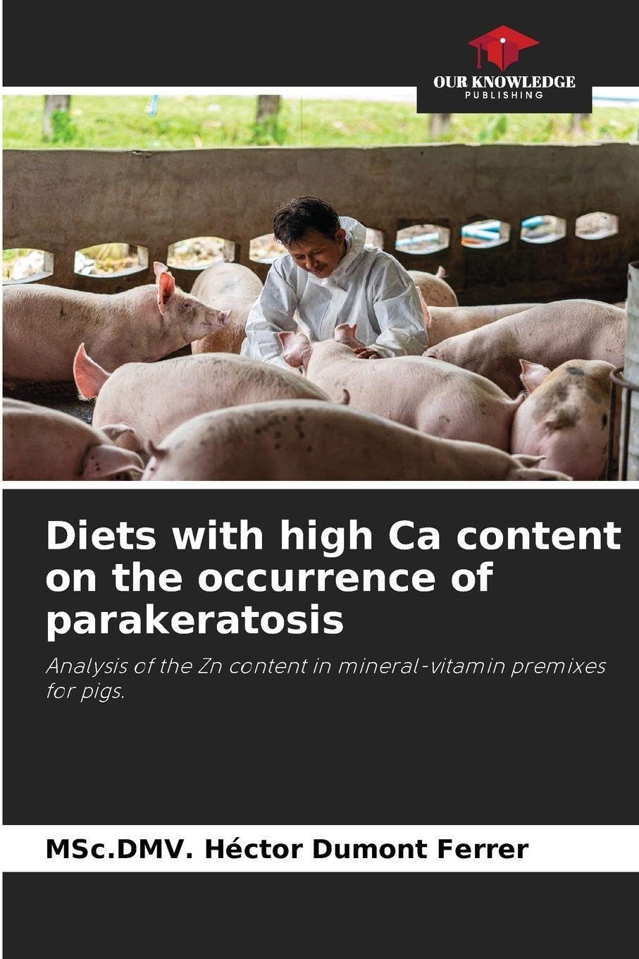 Diets with high Ca content on the occurrence of parakeratosis Medicine