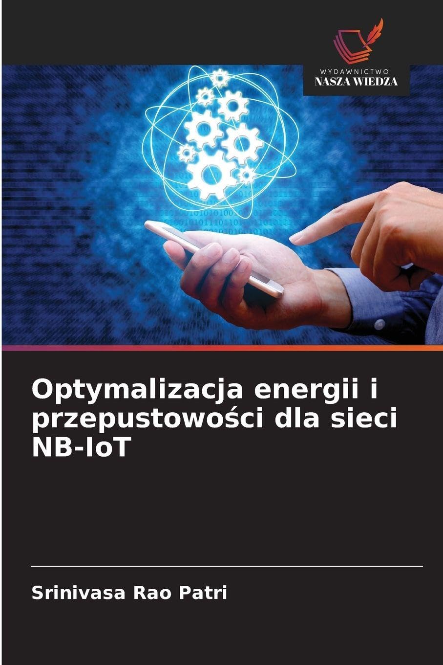 Optymalizacja energii i przepustowo¿ci dla sieci NB-IoT Computer Science
