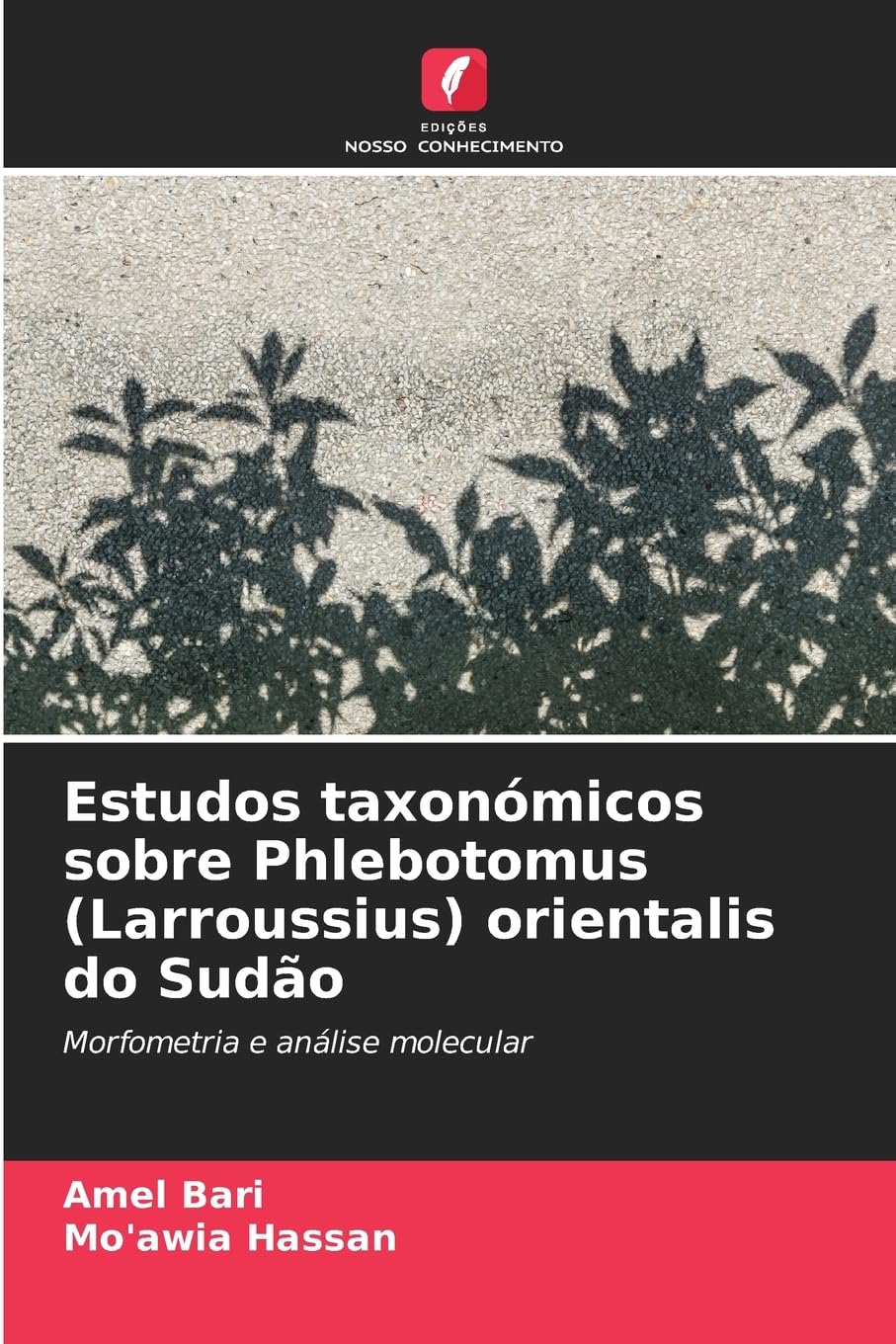 Estudos taxonómicos sobre Phlebotomus (Larroussius) orientalis do Sudão Natural Sciences