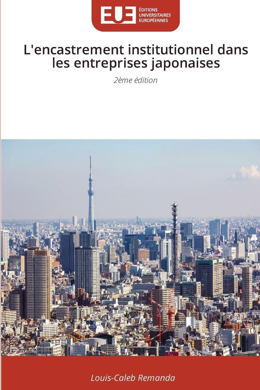 L'encastrement institutionnel dans les entreprises japonaises Law