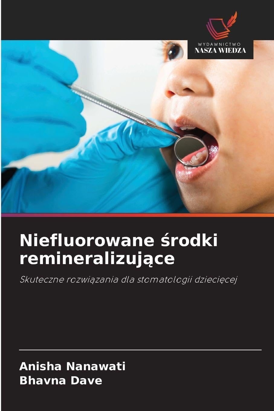Niefluorowane ¿rodki remineralizuj¿ce Medicine
