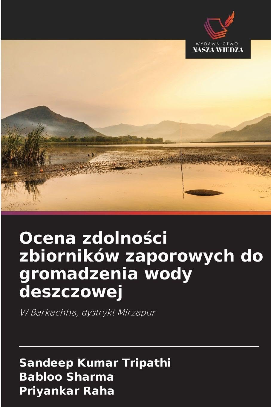 Ocena zdolno¿ci zbiorników zaporowych do gromadzenia wody deszczowej Media & Communication