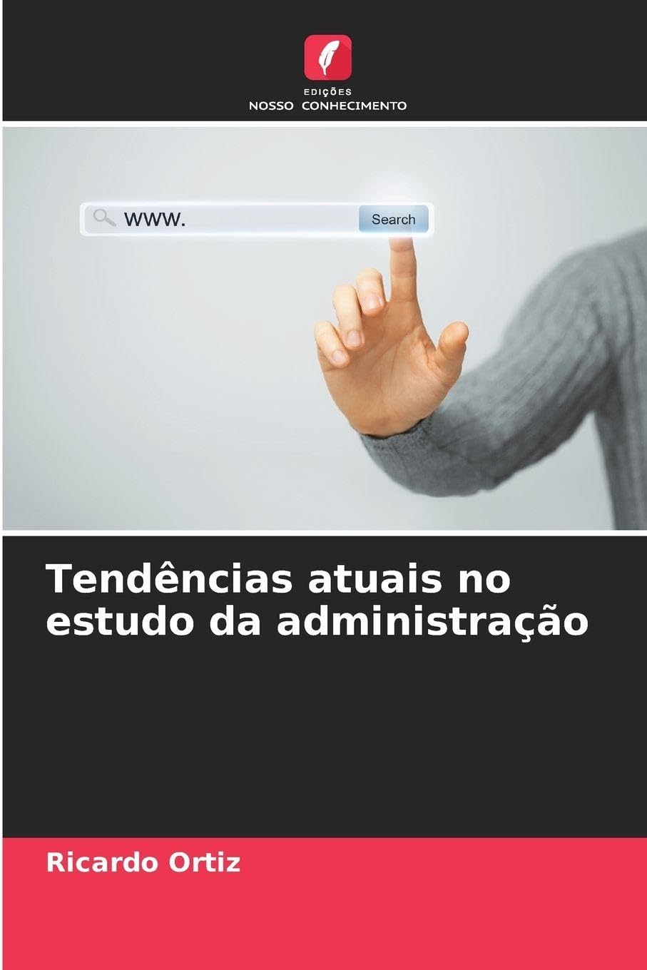 Tendências atuais no estudo da administração Law