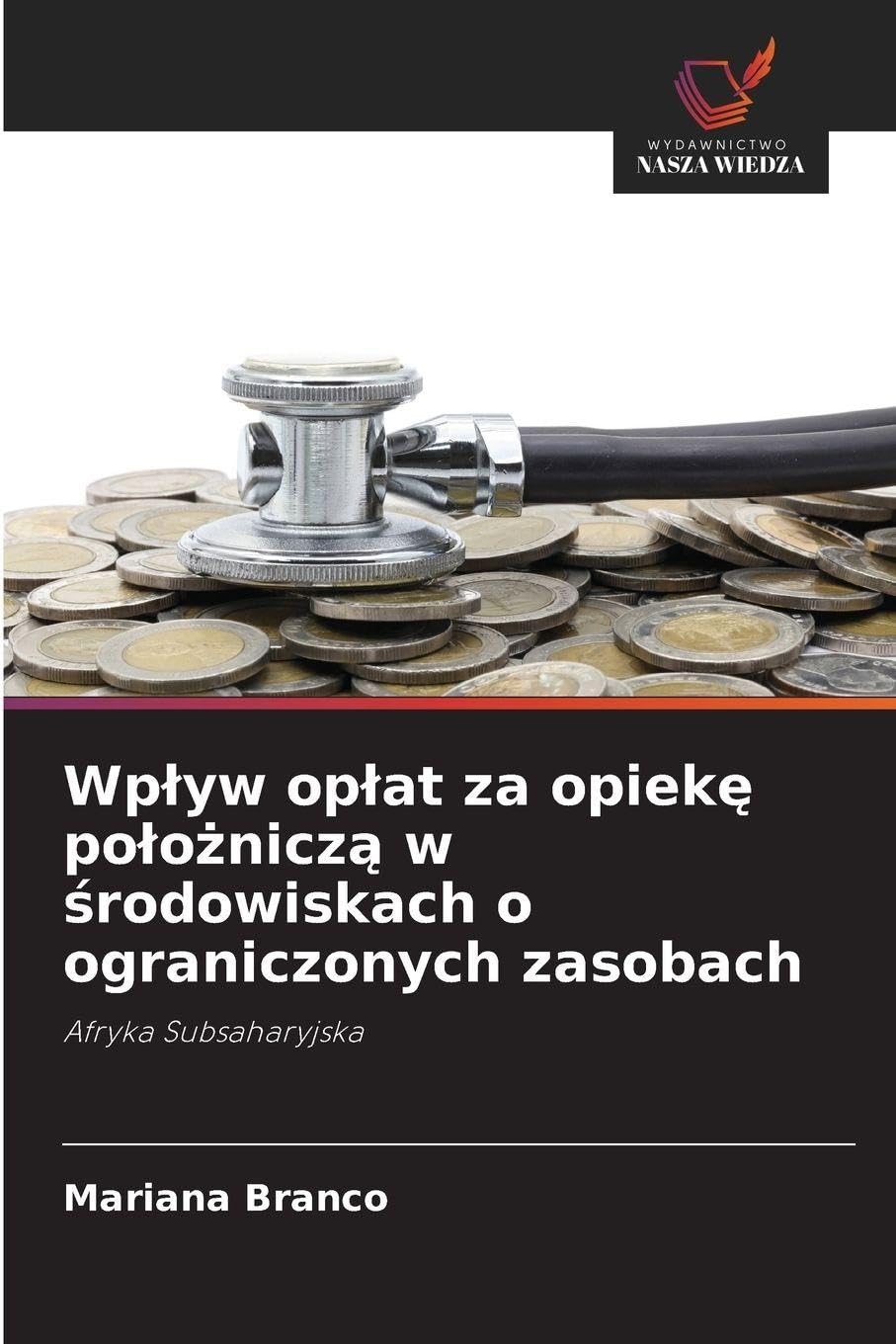 Wp¿yw op¿at za opiek¿ po¿o¿nicz¿ w ¿rodowiskach o ograniczonych zasobach Law