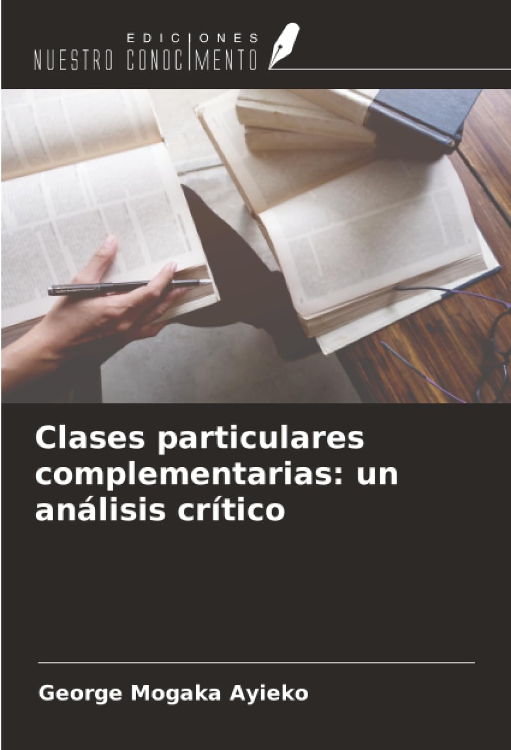 Clases particulares complementarias: un análisis crítico Business, Finance & Career