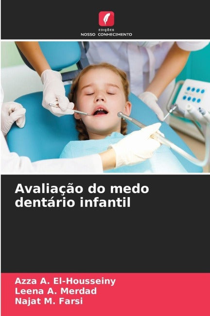 Avaliação do medo dentário infantil Medicine
