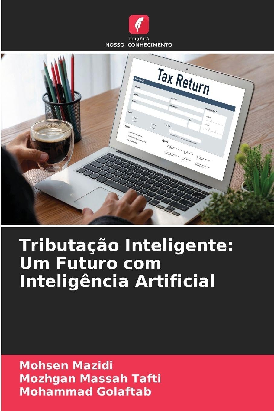 Tributação Inteligente: Um Futuro com Inteligência Artificial Law