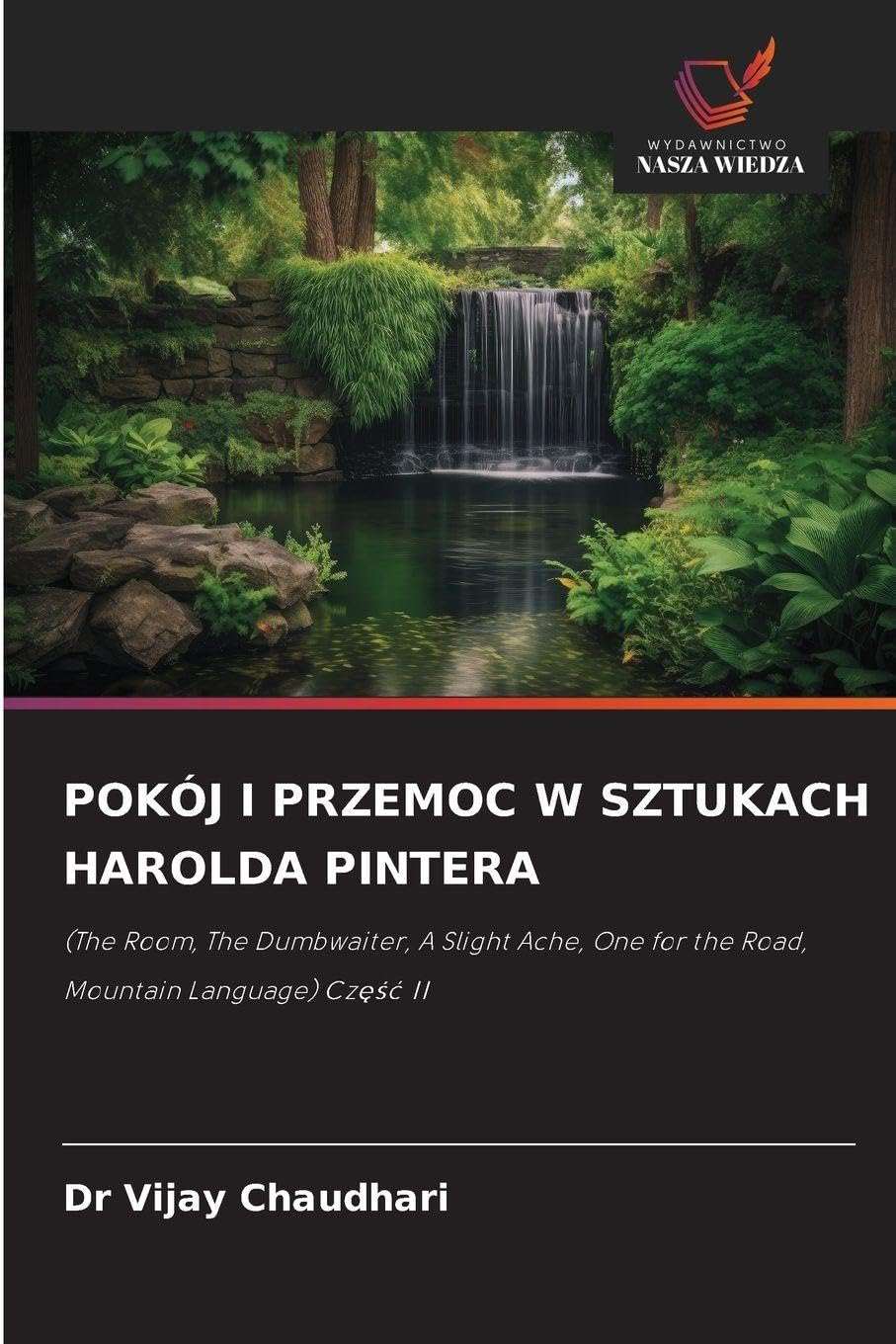 POKÓJ I PRZEMOC W SZTUKACH HAROLDA PINTERA Books
