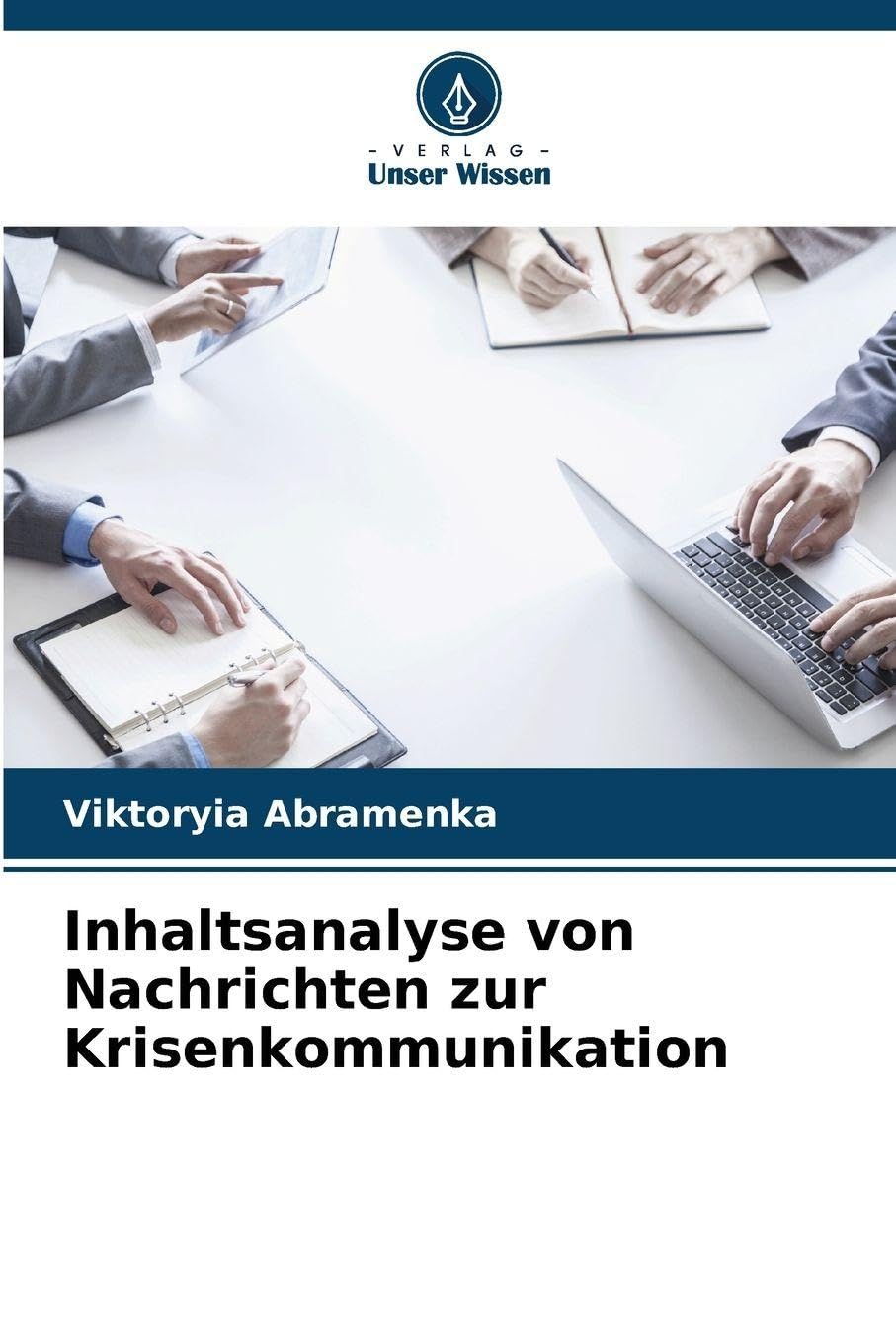 Inhaltsanalyse von Nachrichten zur Krisenkommunikation Law