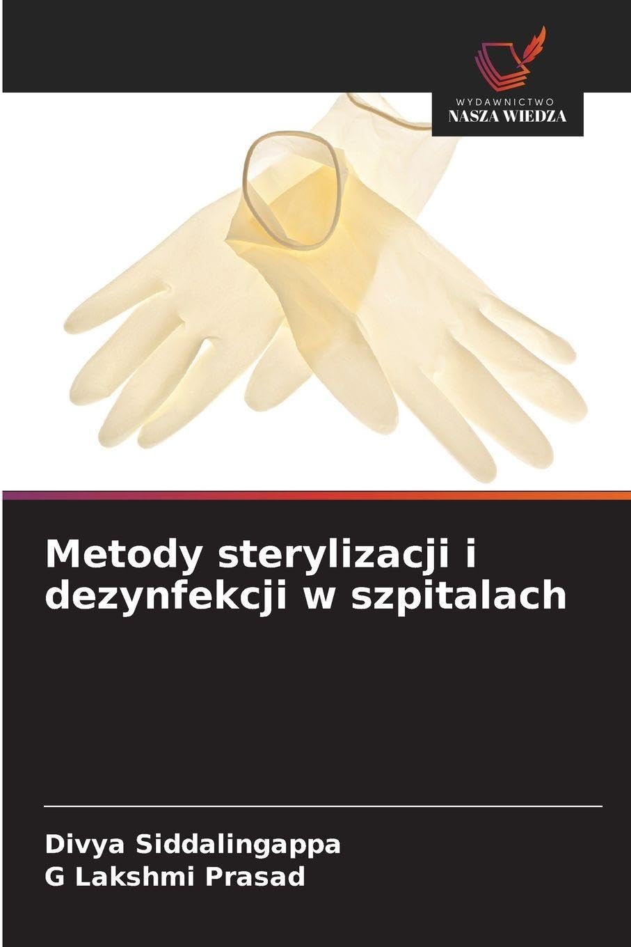 Metody sterylizacji i dezynfekcji w szpitalach Medicine