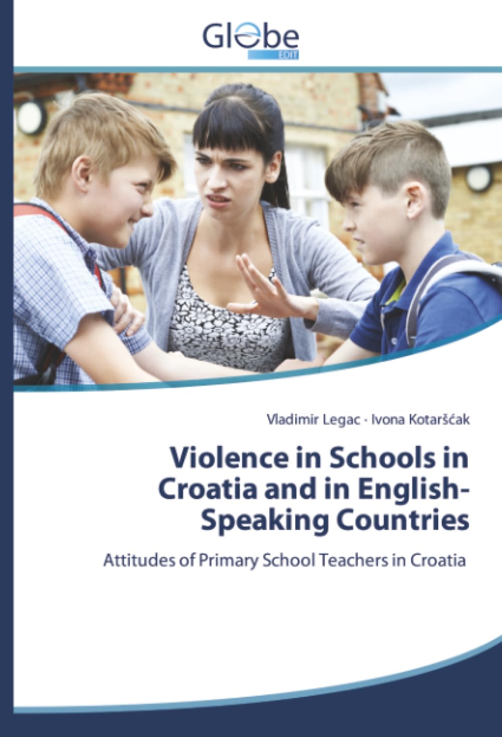 Violence in Schools in Croatia and in English-Speaking Countries Education & Training