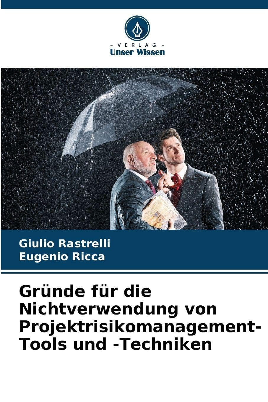 Gründe für die Nichtverwendung von Projektrisikomanagement-Tools und -Techniken Law