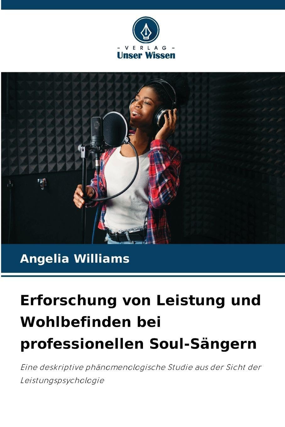 Erforschung von Leistung und Wohlbefinden bei professionellen Soul-Sängern Psychology