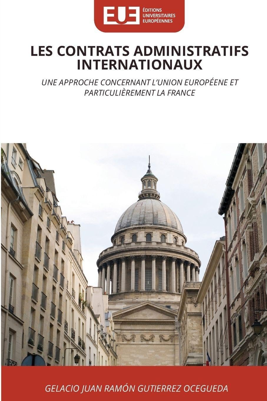 LES CONTRATS ADMINISTRATIFS INTERNATIONAUX Law