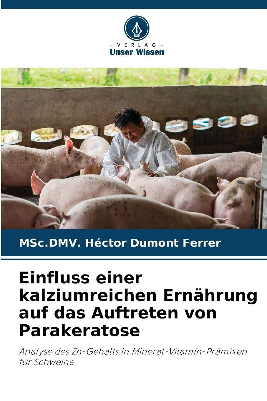 Einfluss einer kalziumreichen Ernährung auf das Auftreten von Parakeratose Medicine