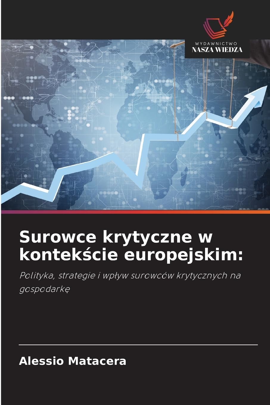 Surowce krytyczne w kontek¿cie europejskim: Law