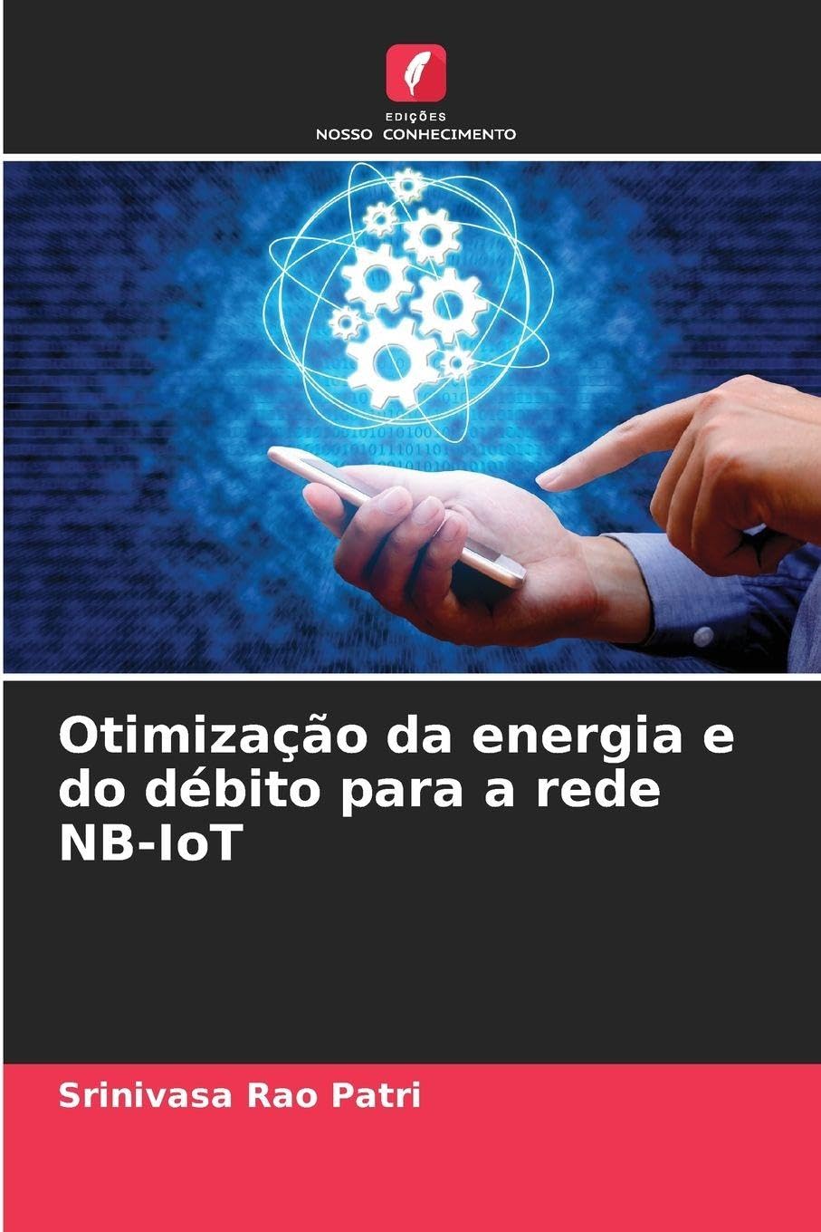 Otimização da energia e do débito para a rede NB-IoT Computer Science