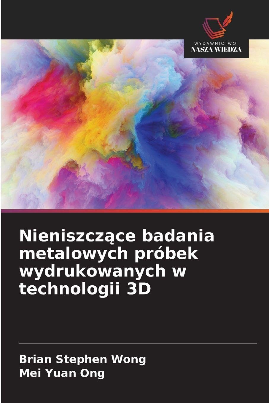 Nieniszcz¿ce badania metalowych próbek wydrukowanych w technologii 3D Business & Technology
