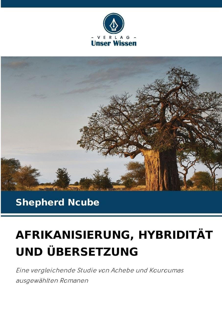 AFRIKANISIERUNG, HYBRIDITÄT UND ÜBERSETZUNG Social Sciences