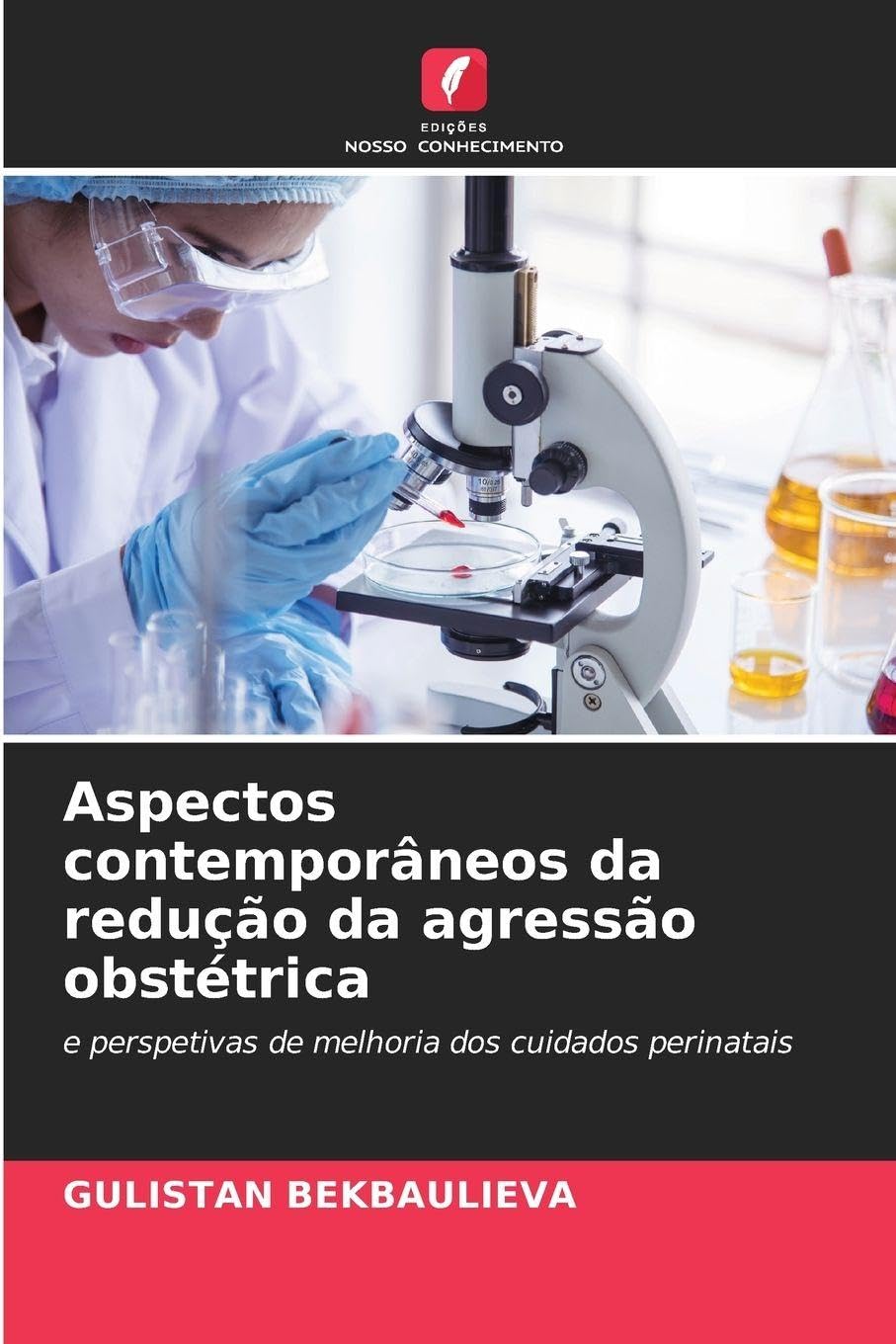 Aspectos contemporâneos da redução da agressão obstétrica Medicine