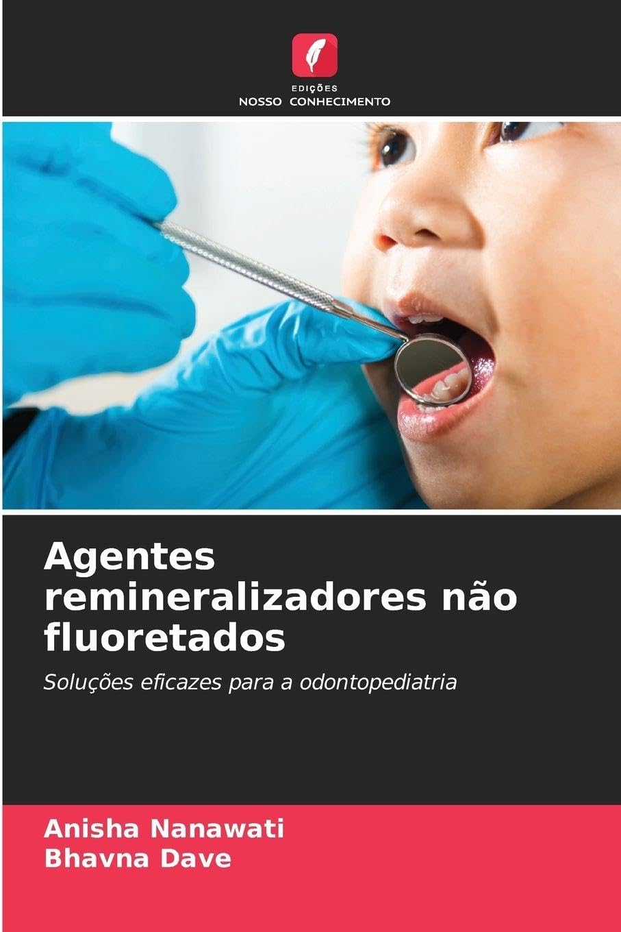 Agentes remineralizadores não fluoretados Medicine