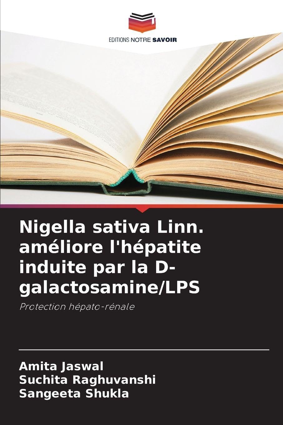 Nigella sativa Linn. améliore l'hépatite induite par la D-galactosamine/LPS Natural Sciences