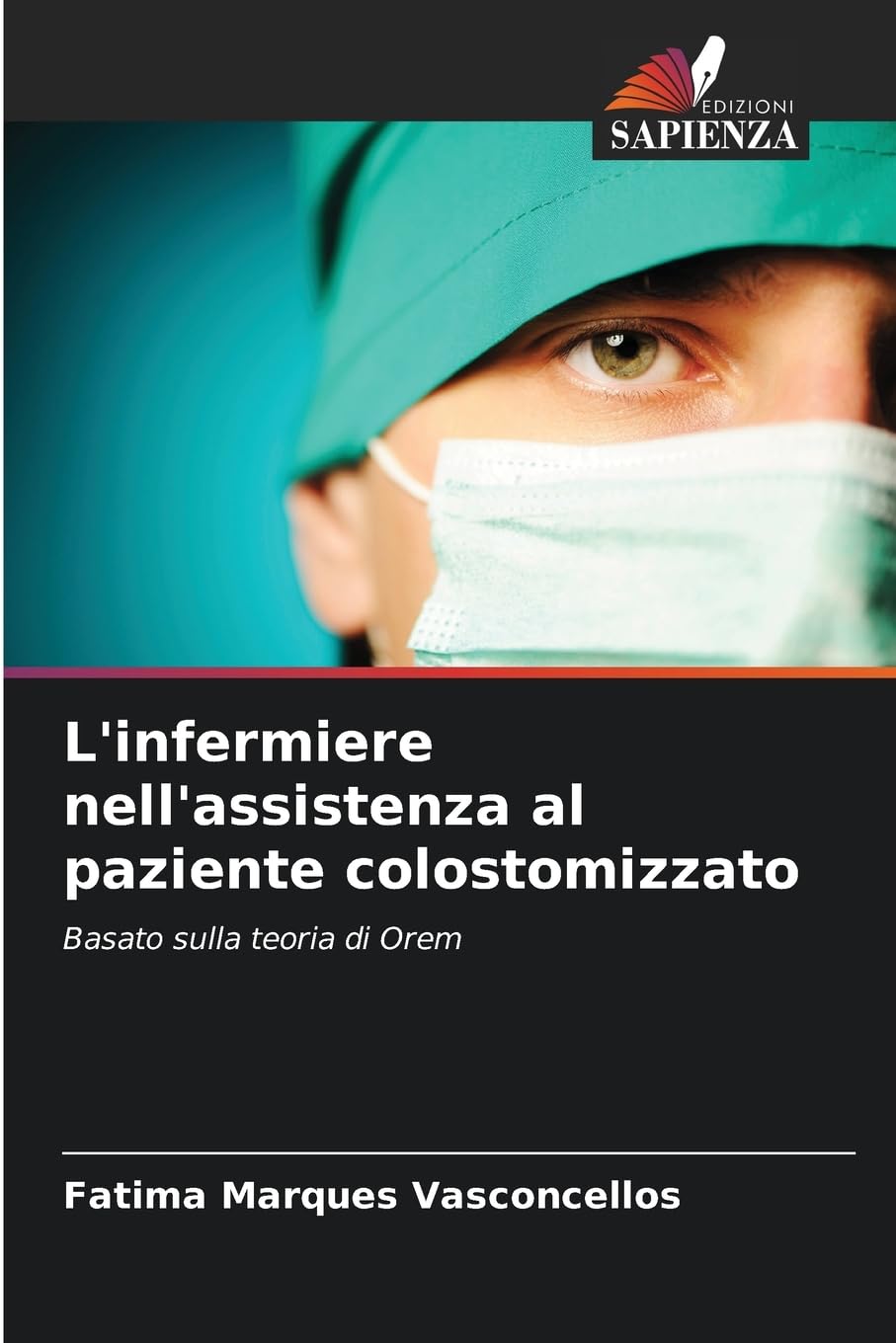 L'infermiere nell'assistenza al paziente colostomizzato Medicine