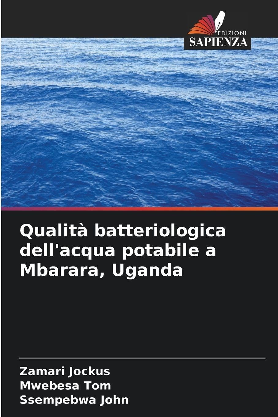 Qualità batteriologica dell'acqua potabile a Mbarara, Uganda Natural Sciences