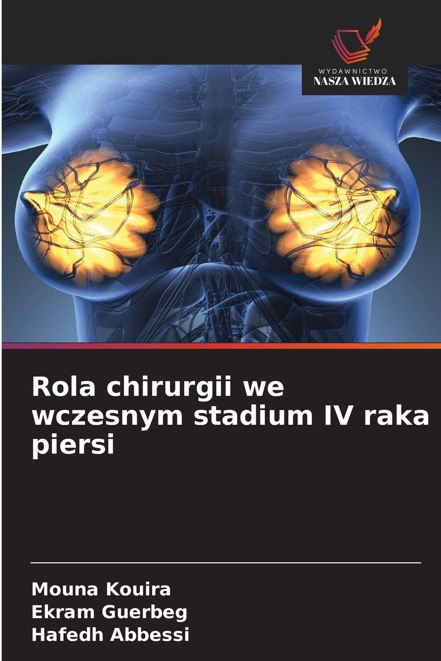 Rola chirurgii we wczesnym stadium IV raka piersi Medicine